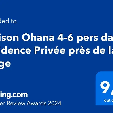 Maison Ohana 4-6 Pers Dans Privee Pres De La Holiday home *